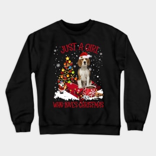 Beagle Just A Girl Who Loves Christmas Crewneck Sweatshirt